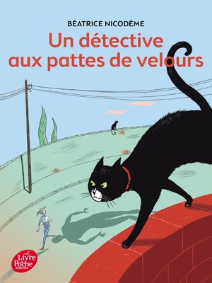 cover image of Un détective aux pattes de velours